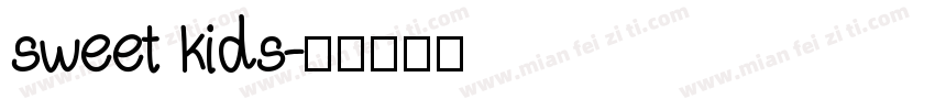 sweet kids字体转换